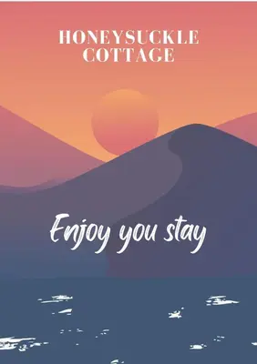 a sunset over the desert with the words enjoy you stay at Beautiful Beach Front Cottage in Allonby